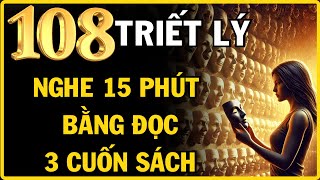 108 Triết Lý Nhân Sinh Từ Cổ Nhân  Bài Học Tỉnh Ngộ Càng Ngẫm Càng Thấm [upl. by Arimahs833]