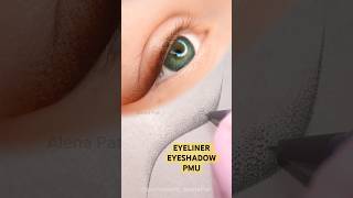 HOW to Make EYELINER amp EYESHADOW Tattoo Permanent Makeup in Orange County California by AlenaPat [upl. by Crandall]