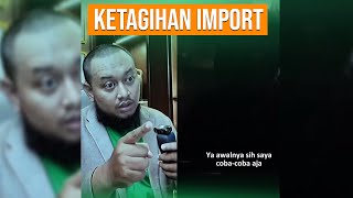 🛑 Ketagihan Import [upl. by Atinreb255]