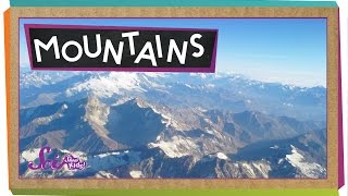 Where Do Mountains Come From  Geology for Kids [upl. by Drahcir]