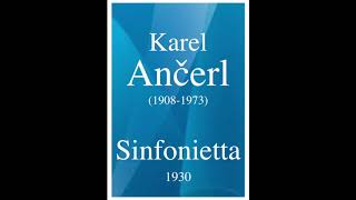 Karel Ancerl 19081973 Sinfonietta 1930 [upl. by Comfort]