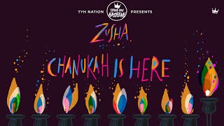 Zusha  Chanukah is Here  TYHnation Official Music Video [upl. by Tiersten27]