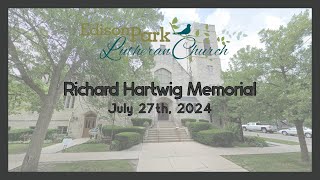 Richard Hartwig Memorial Service [upl. by Zabrine]