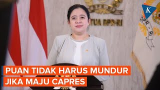 Bambang Pacul Tegaskan Puan Tak Perlu Mundur dari Ketua DPR jika Maju Capres [upl. by Falzetta]