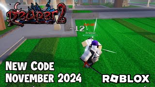 Roblox Reaper 2 New Code November 2024 [upl. by Sigsmond]