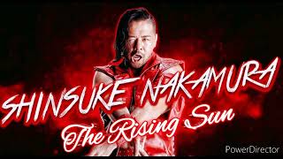 Shinsuke Nakamura Theme Song  quotThe Rising Sunquot [upl. by Tavie]