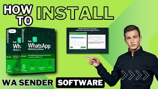 How to Install Wa sender Software  WhatsApp Bulk Sender Software Installation Guide [upl. by Cary]