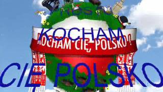 KOCHAM CIĘ POLSKO [upl. by Alletsyrc]