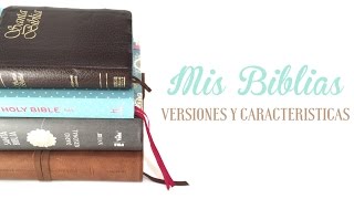 Mis Biblias  Versiones y características [upl. by Tegan]