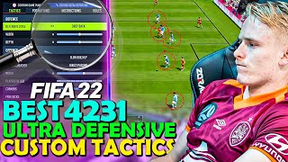 The BEST ULTRA DEFENSIVE CUSTOM TACTICS in FIFA 22  4231 CUSTOM TACTICS  FIFA 22 CUSTOM TACTICS [upl. by Apurk]