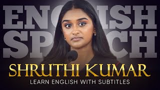 ENGLISH SPEECH  SHRUTHI KUMAR Student GOES OFF Script English Subtitles [upl. by Rox]