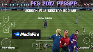 Review game PES 2017 PPSSPP saja full komentator bahasa Inggris 🔥🔥🔥🔥 [upl. by Aserat686]