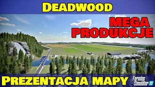 Deadwood  Prezentacja Map do Farming Simulator 22 [upl. by Coplin]