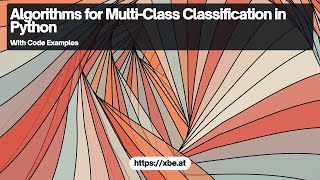 Algorithms for MultiClass Classification in Python [upl. by Dustin]