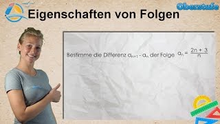 Folgen Reihen und Grenzwerte  Eigenschaften von Folgen  Oberstufe ★ Übung 2 [upl. by Aissyla]