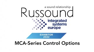 Russound at ISE 2022  MCASeries Control Options [upl. by Weld]