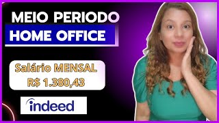 👩‍💻 TRABALHO HOME OFFICE MEIO PERÍODO Ensino médio   Benefícios  Vaga 100 Remota [upl. by Amble]