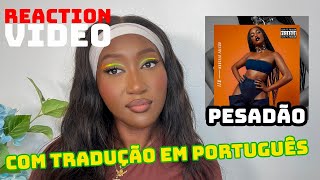 IZA  Pesadão REACTION  REAÇÃO [upl. by Dusen361]