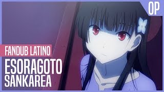 Sankarea  OP Fandub Latino  Esoragoto【Hikarin】 [upl. by Teteak]