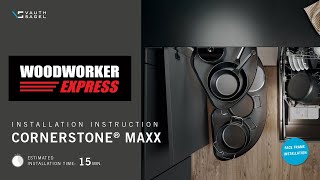 Vauth Sagel CORNERSTONE® MAXX Installation  Woodworker Express [upl. by Ferrell359]