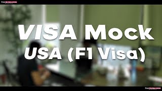 VISA Mock USA F1 Visa  Study Abroad [upl. by Acirehs503]