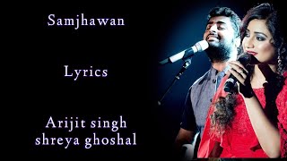 Samjhawan Lyrics  Shreya Ghoshal  Arijit singh  Alia Bhatt  Varun Dhawan  RB Lyrics Lover [upl. by Kciwdahc609]