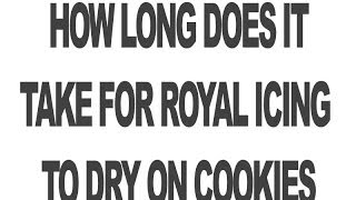 How Long Does it Take for Royal Icing To Dry On Cokies Cookie Decorating Basics [upl. by Southworth]