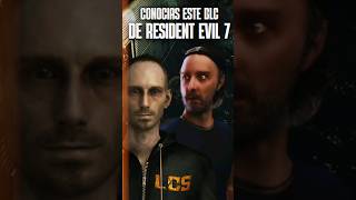 CONOCIAS ESTE DLC DE RESIDENT EVIL 7 parati residentevil reels [upl. by Adriano]