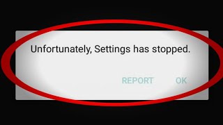 unfortunately settings has stopped samsung unfortunately settings has stopped problem solved [upl. by Anemolif]