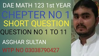 dae math 123 1st year chepter no 1 short question no 1 to 11 [upl. by Ennovyhs550]