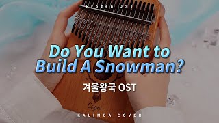 겨울이면 들어줘야지 ❄  겨울왕국OST Do you want to build a Snowman  칼림바 연주 배우기 amp 악보 [upl. by Nyledam815]