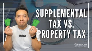 Understanding Supplemental Property Taxes [upl. by Gadmann]