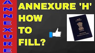 HOW TO FILL ANNEXURE H FOR PASSPORT ALL INFO WITH SAMPAL ON YOUR DEMAND HINDI [upl. by Rehpotsirahc]