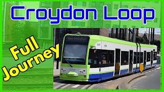 Croydon Tramlink LoopFULL JOURNEYEast Croydon to East Croydon via Croydon LoopTFL [upl. by Wahkuna]