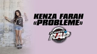 Kenza Farah quotProblèmesquot en live PlanèteRap [upl. by Eseer]