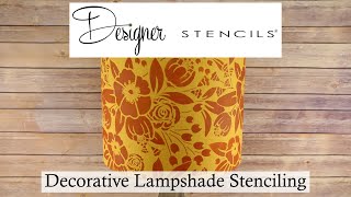 Stenciled Floral Lampshade Project  Designer Stencils  How to Stencil a Lampshade [upl. by Alves773]