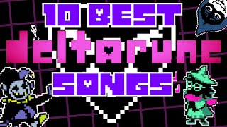 Top 10 BEST DELTARUNE Songs [upl. by Meelak781]