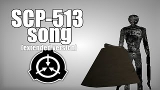 SCP513 song A Cowbell extended version [upl. by Jezebel]