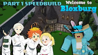 ROBLOX Grace Field House The Promised Neverland  Bloxburg Speedbuild part 1 [upl. by Eudoca]