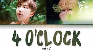 BTS 방탄소년단 V RM 4 OCLOCK 네시 Lyrics [upl. by Anirres]