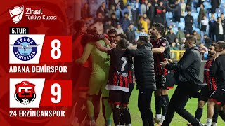 Adana Demirspor 2 6  7 2 24 Erzincanspor MAÇ ÖZETİ Ziraat Türkiye Kupası 5 Tur Maçı [upl. by Gord]