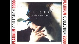 Enigma  Gravity Of Love Greatest Hits [upl. by Abelard]