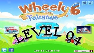 Wheely 6 Fairytale Level 4 Walkthrough 3 star [upl. by Iahs]