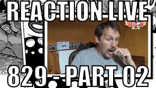 REACTION LIVE One Piece chapitre 829 Part  02 [upl. by Raynard]