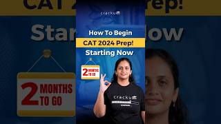 How To Begin CAT 2024 Preparation Starting Now [upl. by Emmey]