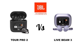 JBL Tour Pro 2 vs Live Beam 3 Bluetooth Wireless Earphones buds Compare  Specifications  Features [upl. by Marasco]