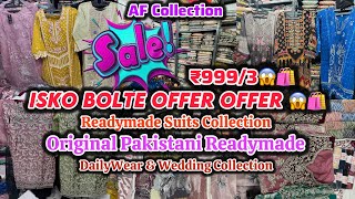 ISKO BOLTE OFFER 😱🛍️ ₹9993😱” Original ReadymadePakistani Suits amp DailyWear amp Wedding Collection [upl. by Harmon]