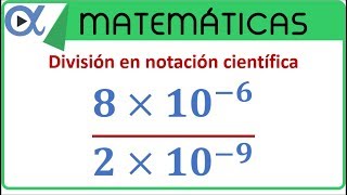 División en notación científica ejemplo 4 [upl. by Aikram414]