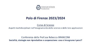 Polo Firenze  Scienze 2324  Profssa Rebecca BRANCONI [upl. by Atikat]