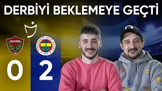 Hatayspor 02 Fenerbahçe  Serhat Akın amp Berkay Tokgöz [upl. by Nitz]